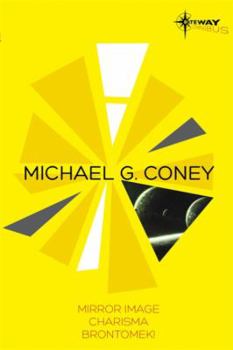 Paperback Michael G. Coney SF Gateway Omnibus Book