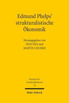 Paperback Edmund Phelps' Strukturalistische Okonomik [German] Book