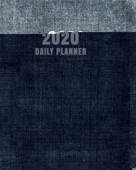 Paperback 2020 Daily Planner: Large 8"x 10" Daily and Monthly Agenda Planner and Organizer - 1-Page-a-Day to Plan, Organize and Be Productive V39 Book