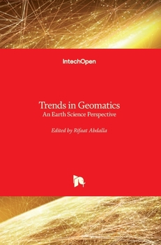 Hardcover Trends in Geomatics: An Earth Science Perspective Book