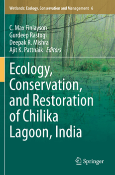 Paperback Ecology, Conservation, and Restoration of Chilika Lagoon, India Book