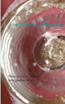 Paperback Gestohlene Liebkosung: wenn Scham ?berwiegt [German] Book