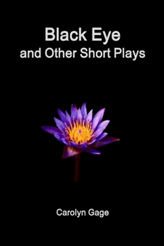 Paperback Black Eye and Other Short Plays Book