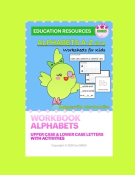 Paperback Edres, Workbook Alphabets A-Z a-z, Upper case and Lower case Letters, with Activities Book
