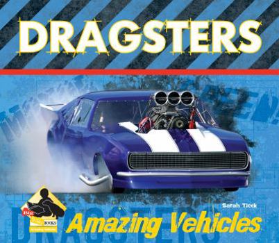 Dragsters - Book  of the Amazing Vehicles Set 2