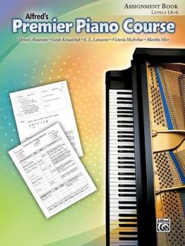 Paperback Alfred's Premier Piano Course Assignment Book: Level 1A-6 Book