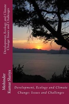 Paperback Development, Ecology and Climate Change: Issues and Challenges Book