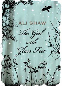 Hardcover The Girl with Glass Feet Book