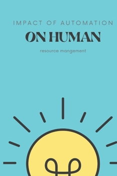 Paperback Impact of automation on human resource mangement Book