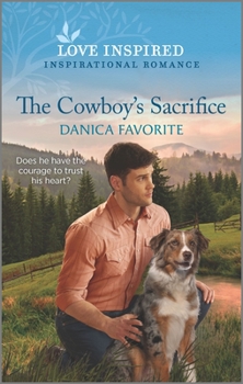 Mass Market Paperback The Cowboy's Sacrifice Book