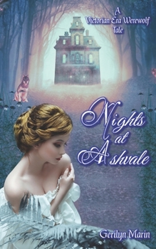 Paperback Nights at Ashvale: A Victorian Era Werewolf Tale Book
