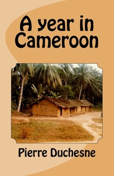 Paperback A year in Cameroon Book