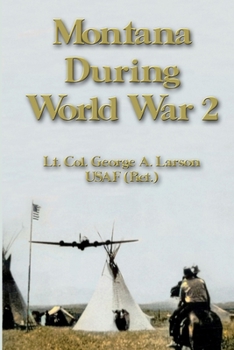 Paperback Montana During World War 2 Book