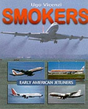 Paperback Smokers: Early American Jetliners [Japanese] Book