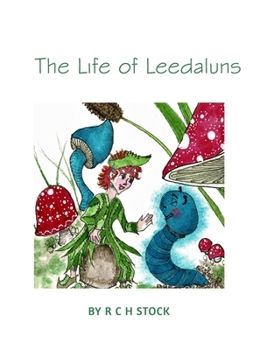 Hardcover The Life of Leedaluns Book