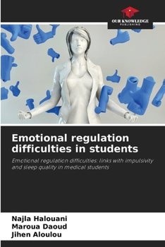 Paperback Emotional regulation difficulties in students Book