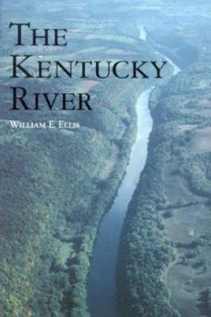 The Kentucky River (The Ohio River Valley Series) - Book  of the Ohio River Valley Series