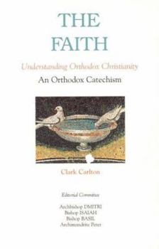 Paperback Faith: Understanding Orthodox Christianity Book