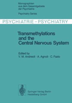 Paperback Transmethylations and the Central Nervous System Book