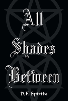 Paperback All Shades Between Book