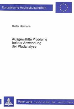 Paperback Ausgewaehlte Probleme Bei Der Anwendung Der Pfadanalyse [German] Book