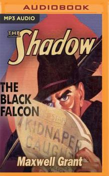 The Black Falcon - Book #47 of the Shadow