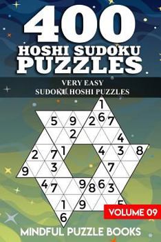 Paperback 400 Hoshi Sudoku Puzzles: Very Easy Sudoku Hoshi Puzzles Book