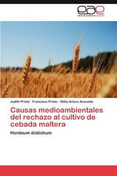 Paperback Causas Medioambientales del Rechazo Al Cultivo de Cebada Maltera [Spanish] Book