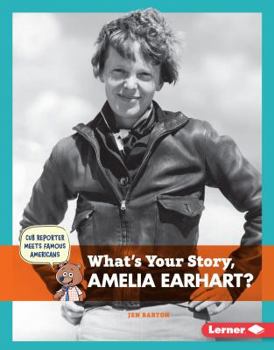 Library Binding What's Your Story, Amelia Earhart? Book