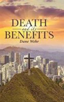 Hardcover Death and its Benefits Book