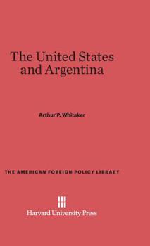 Hardcover The United States and Argentina Book