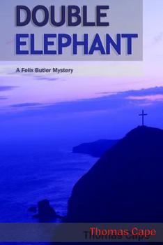 Paperback Double Elephant: A Felix Butler Mystery Book