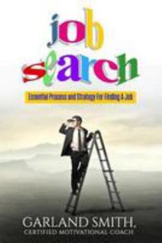 Paperback Job Search: Essential Process and Strategy For Finding A Job Book