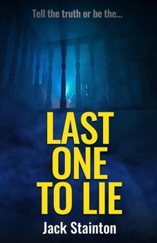 Paperback Last One To Lie Book