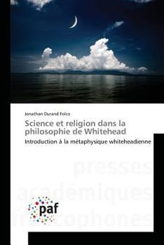 Paperback Science Et Religion Dans La Philosophie de Whitehead [French] Book
