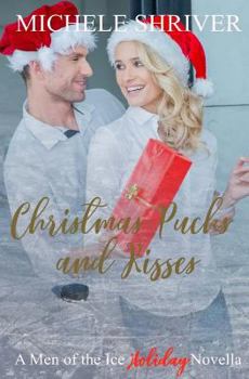 Paperback Christmas Pucks and Kisses: A Men of the Ice Holiday Novella Book