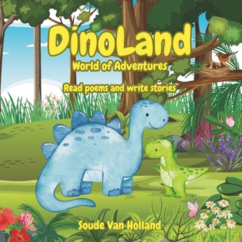 Paperback DinoLand World of Adventures: Read poems and write stories Book