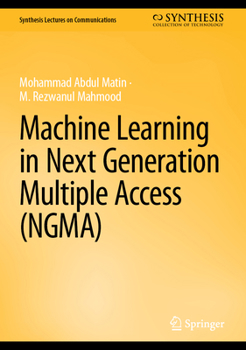 Hardcover Machine Learning in Next Generation Multiple Access (Ngma) Book