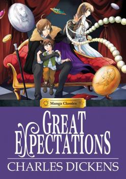 Manga Classics: Great Expectations - Book  of the Manga Classics