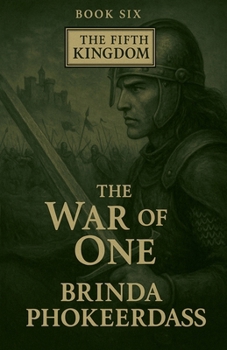 The War of One (The Fifth Kingdom)