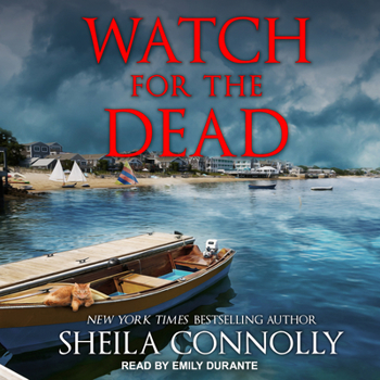 Watch for the Dead - Book #4 of the Relatively Dead