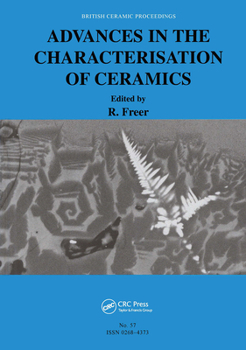 Hardcover Advances in the Characterisation of Ceramics Book