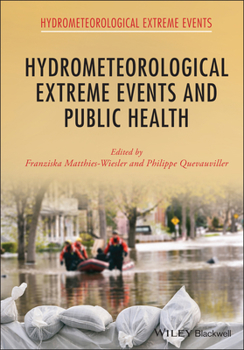 Hardcover Hydrometeorological Extreme Events and Public Health Book