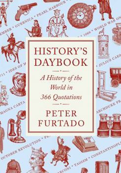 Hardcover History's Daybook: A History of the World in 366 Quotations Book