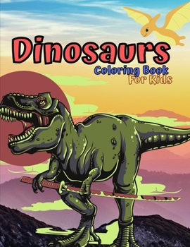 Paperback Dinosaurs coloring book for kids: For boys & girls from 4 years old large size 8,5x11in 97 pages [French] Book