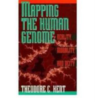 Paperback Mapping the Human Genome: Reality, Morality, and Deity Book