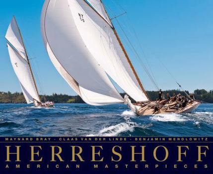 Hardcover Herreshoff: American Masterpieces Book