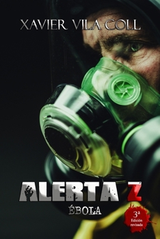 Paperback Alerta Z: Ébola [Spanish] Book