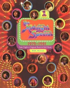 Paperback The Midnight Special, 1972-1981: Late Night's Original Rock & Roll Show Book
