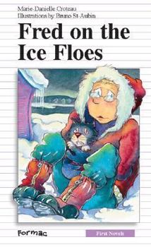 Hardcover Fred on the Ice Floes Book